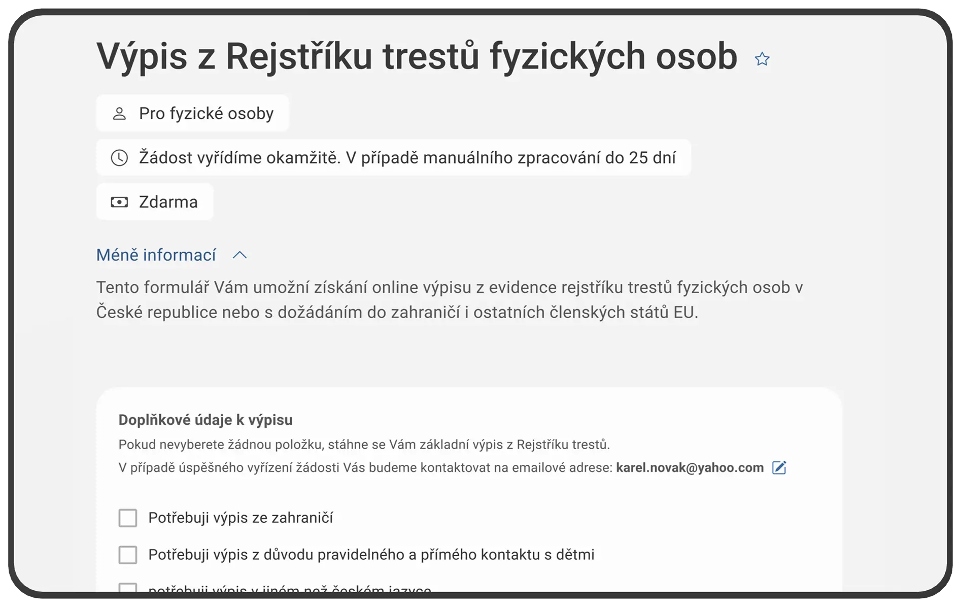 Prohlížeč s otevřenou žádostí o výpis z rejstříku trestů, s možností stáhnutí základního a doplňkového výpisu.